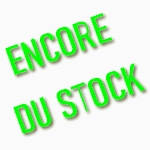 Encore du stock !